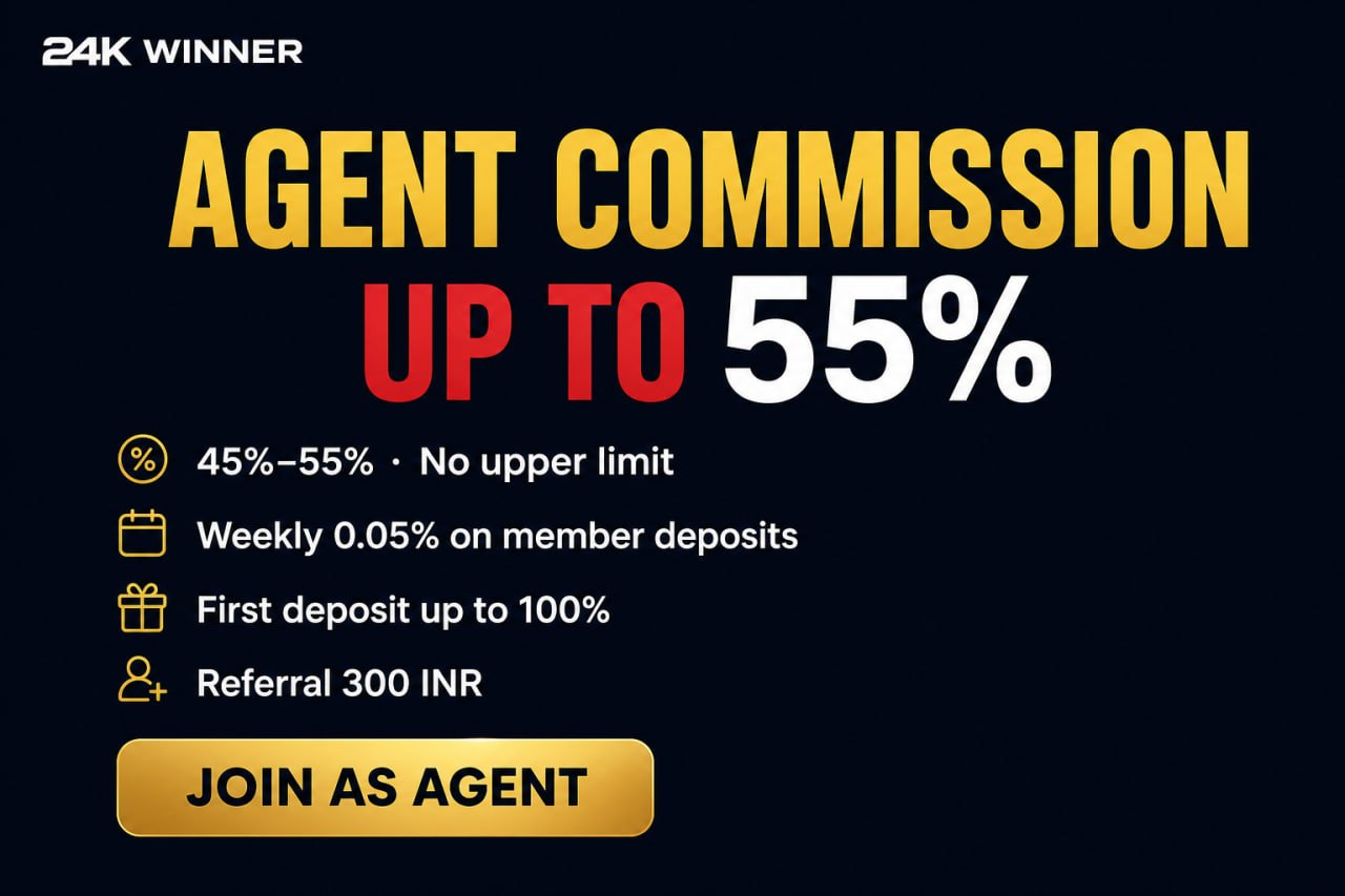 24K WINNER "SUPER SURPRISE AGENT COMMISSION" — sirf hisaab, hype nahi
