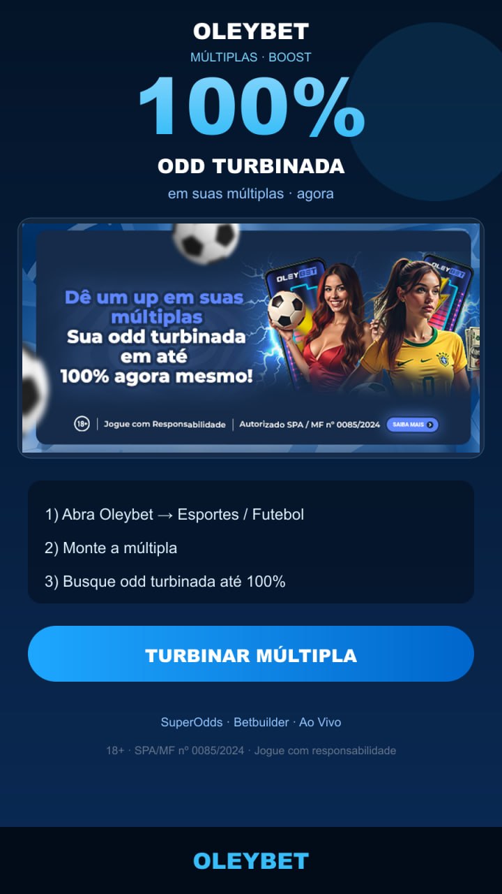 Oleybet — múltipla com odd turbinada em até 100% agora | SuperOdds · Betbuilder · Futebol