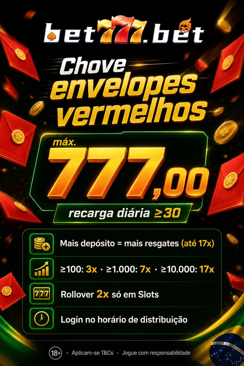 bet777: Chove envelopes vermelhos — máx. 777,00, até 17 resgates