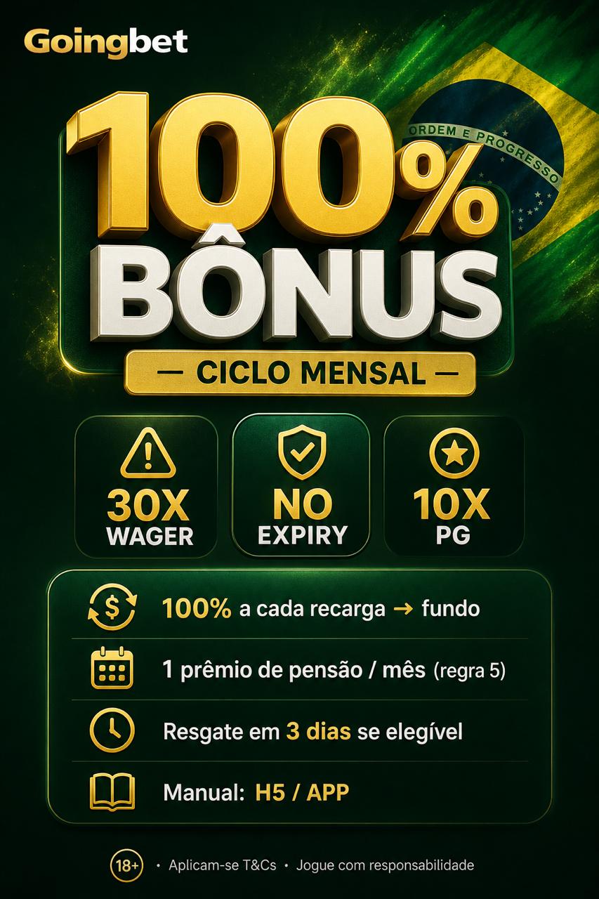 Goingbet fundo de previdência: 100% na recarga (ciclo mensal)