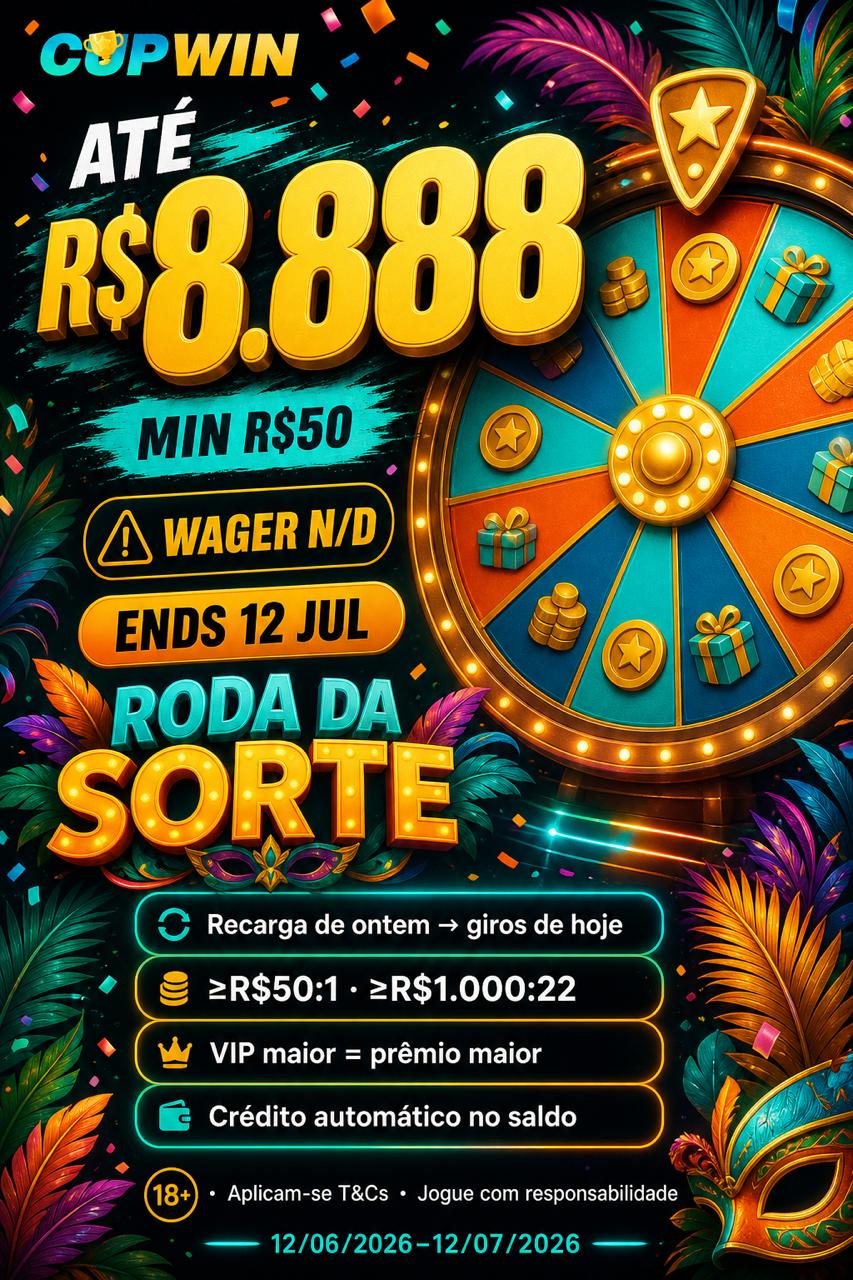 CUPWIN Roda da Sorte do Carnaval: até R$8.888 (12/06–12/07/2026)