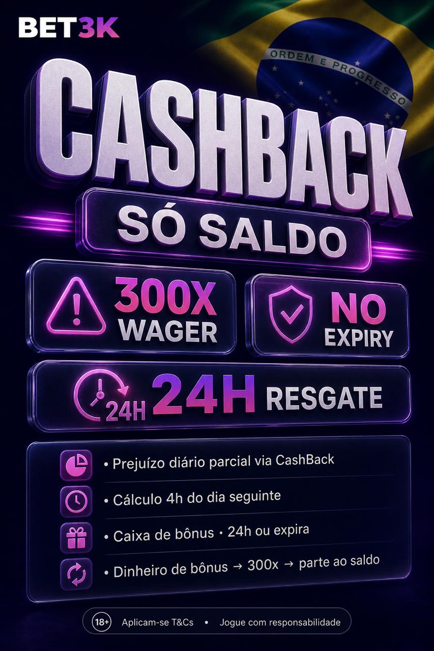 BET3K CashBack diário de perdas — bônus com 300x