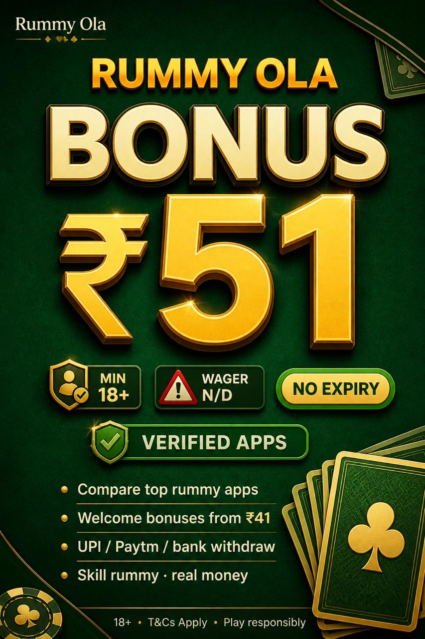 Rummy Ola India verified rummy apps poster welcome bonus up to INR 51 age 18 plus wager N/D no expiry