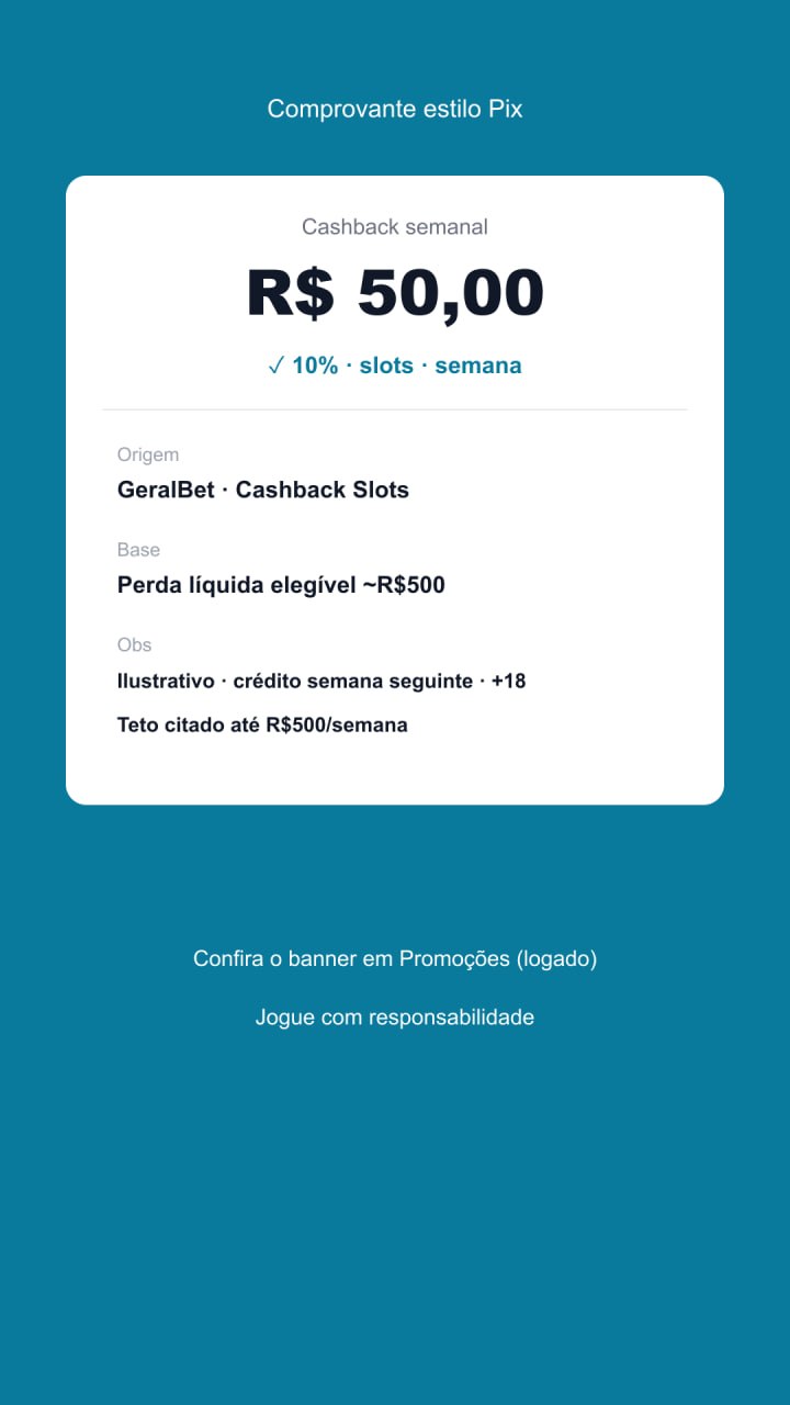 GeralBet H5 — Cashback Semanal 10% slots com teto até R$500