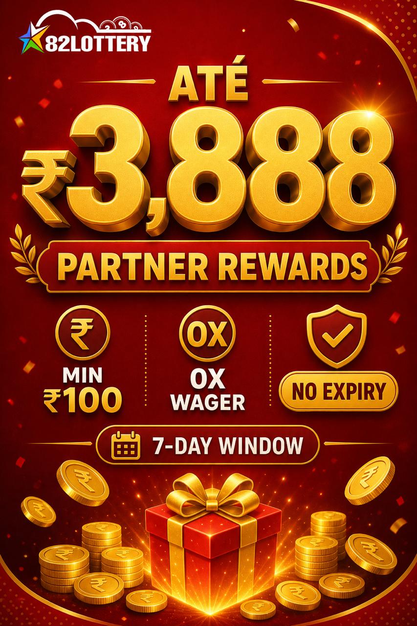 82LOTTERY Partner Rewards poster invitation bonus INR 38 to INR 3888 with zero turnover on bonus