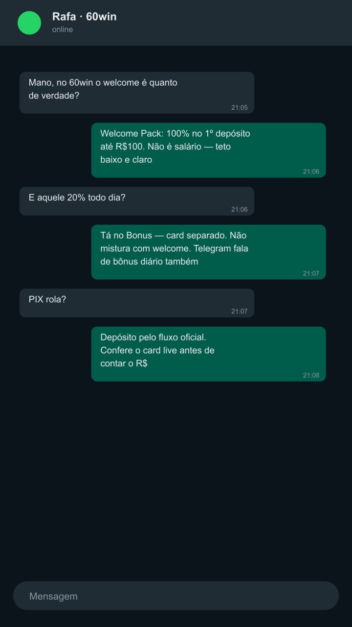 60win H5 — Welcome Pack 100% até R$100 no primeiro depósito