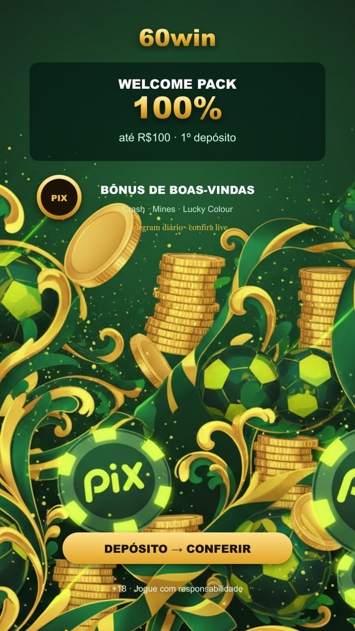 Chat estilo WhatsApp — 60win welcome 100% teto R$100 confirmado