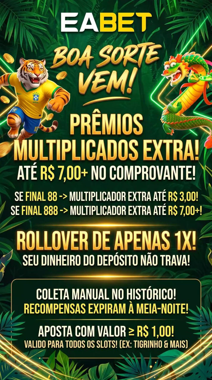 Pôster da EABET anunciando 'PRÊMIOS MULTIPLICADOS EXTRA!'. Destaca um tigre com camisa do Brasil e um dragão. Oferece bônus para comprovantes com final 88 ou 888, 'ROLLOVER DE APENAS 1X!' e aposta mínima de R$ 1,00 em slots. Fundo verde de selva com luzes neon.