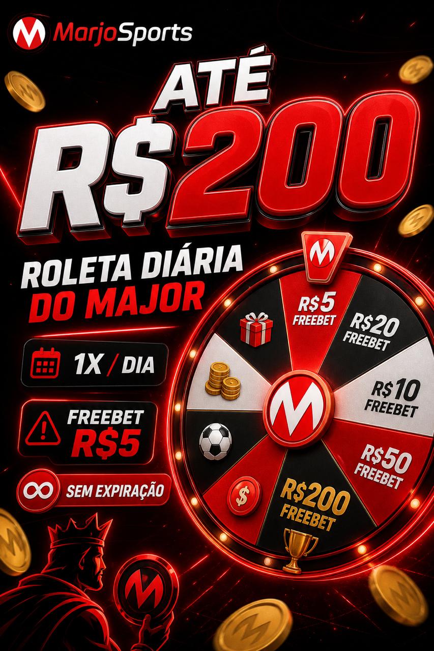 Cartaz MarjoSports Roleta Diaria do Major ate R$200, 1 giro por dia, freebet R$5, vigencia indeterminada