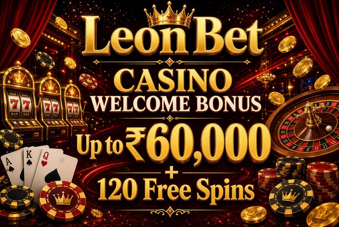 Promotional casino poster for LeonBet showing up to ₹60,000 bonus and 120 free spins with luxury casino background.