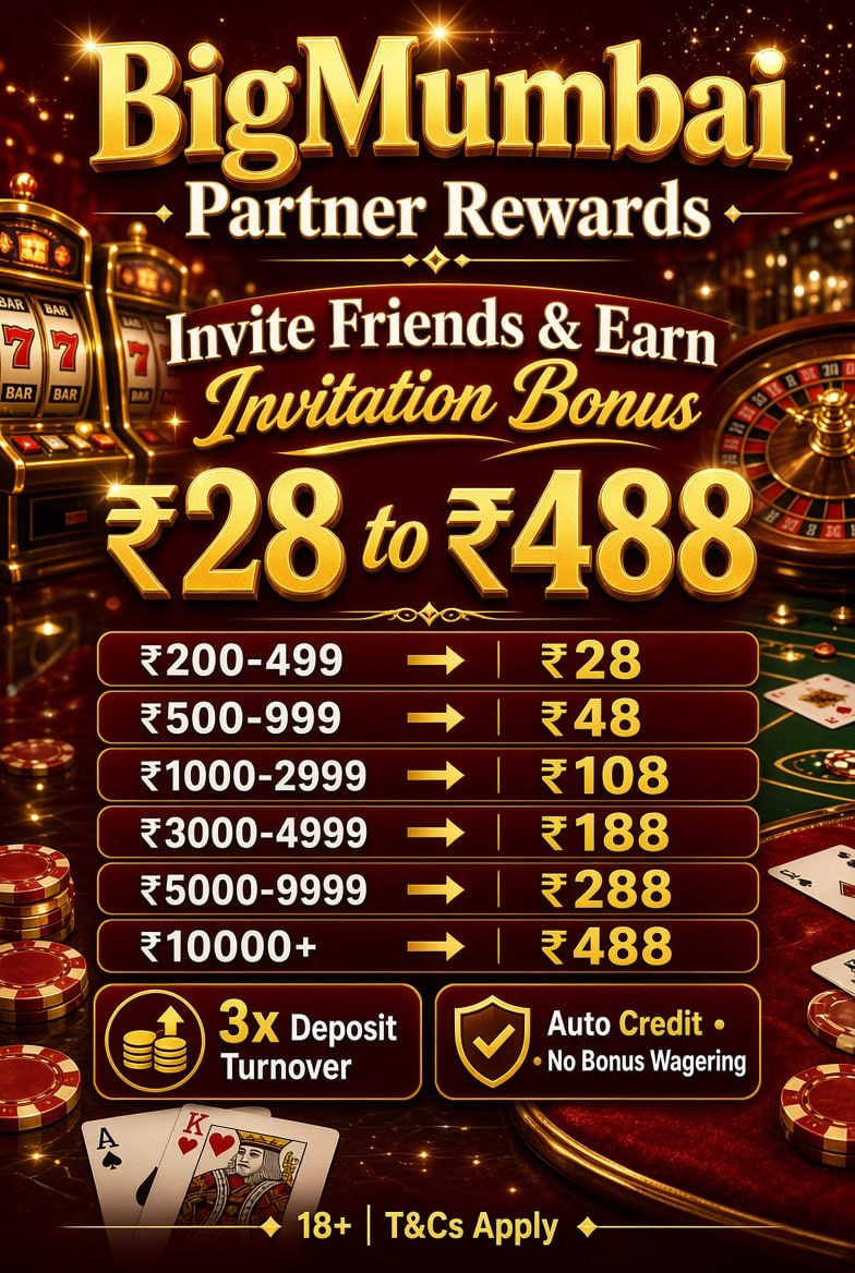 Promotional casino poster for BigMumbai Partner Rewards showing invitation bonus from ₹28 to ₹488 with deposit tiers and 3x turnover.