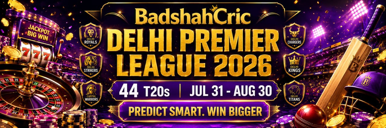 BadshahCric Delhi Premier League 2026 banner featuring 44 T20 matches.