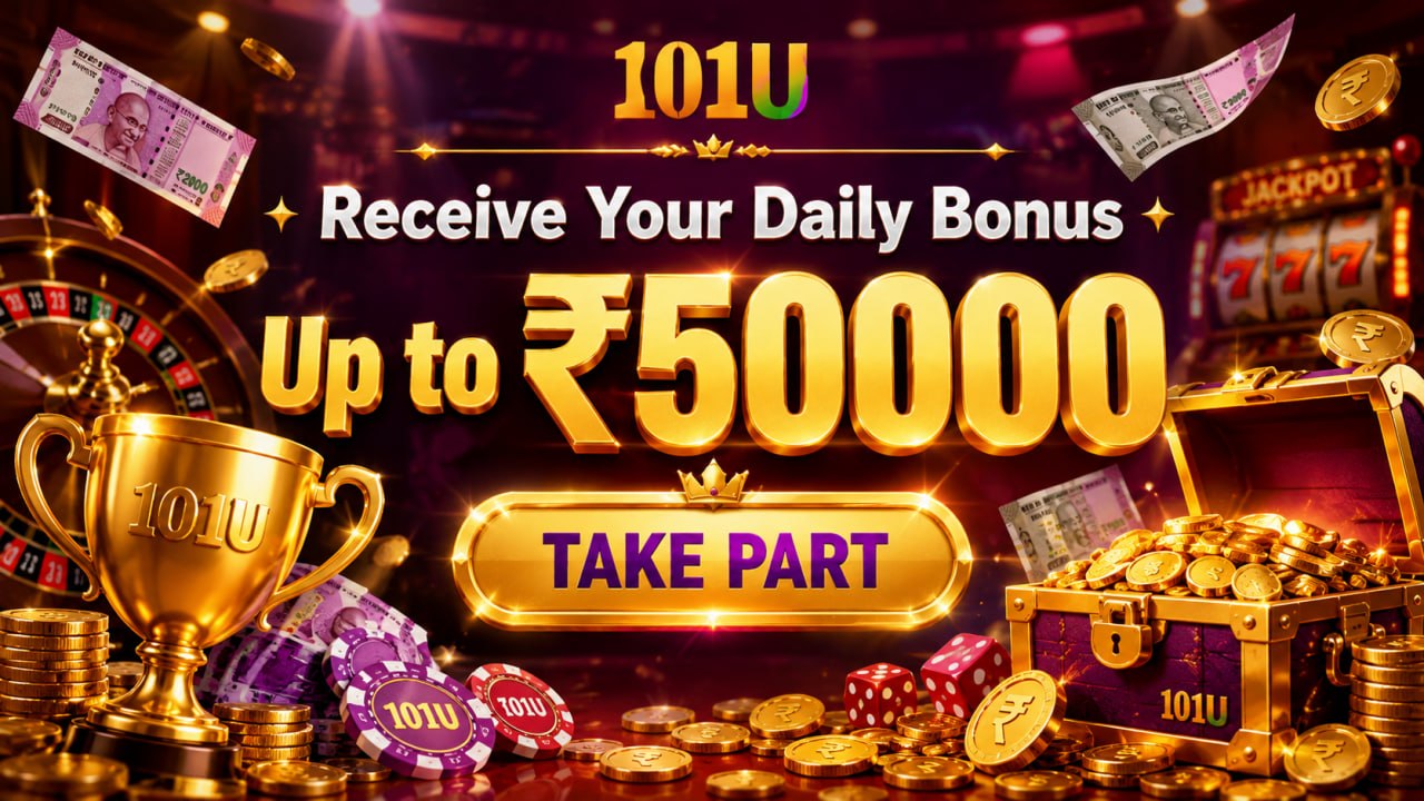 101U daily bonus banner offering rewards up to ₹50,000.