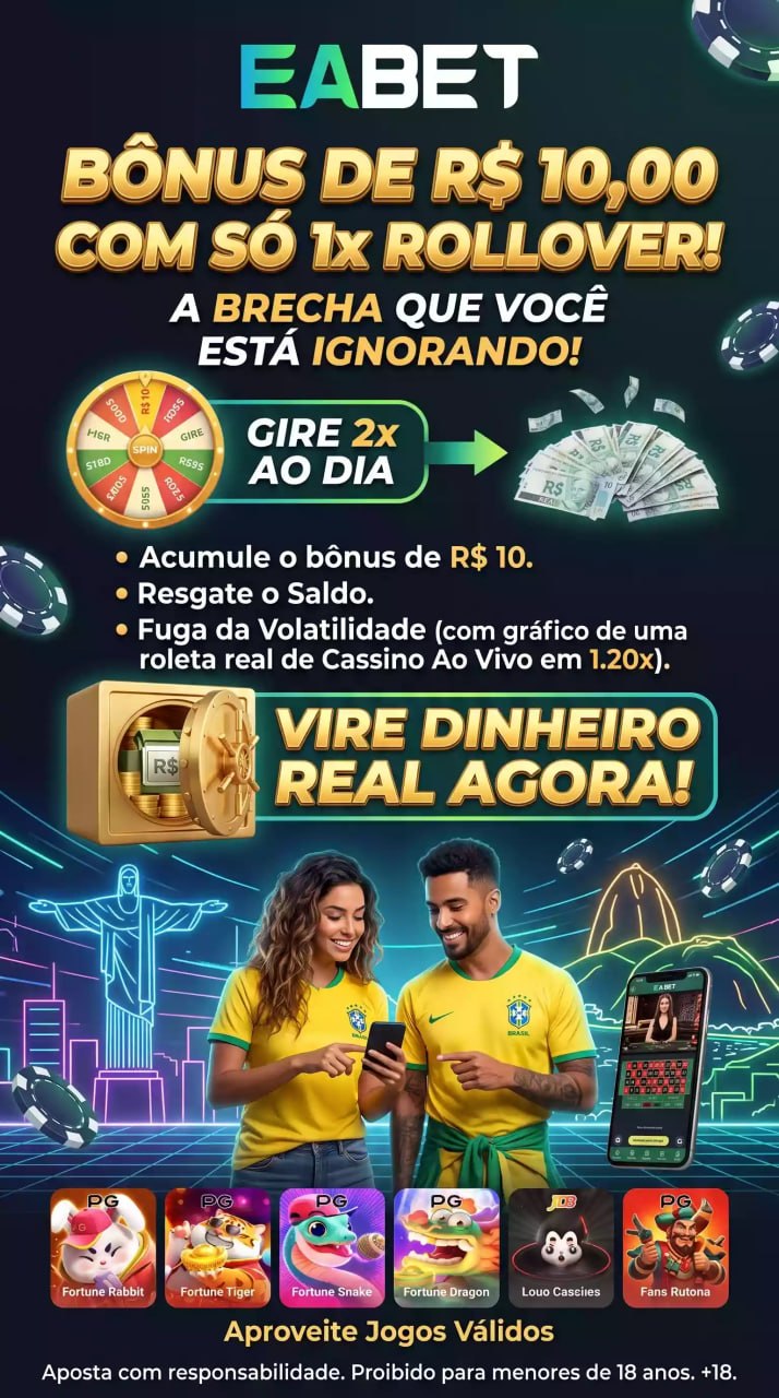 EABET Brasil bônus de R$ 10 com rollover 1x, roleta diária de prêmios em dinheiro real, jogos válidos Fortune Tiger, Fortune Rabbit, roleta ao vivo e slots PG