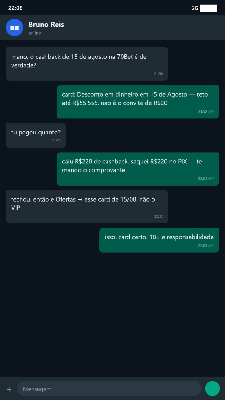 Conversa no celular sobre cashback de 15 de agosto na 70Bet