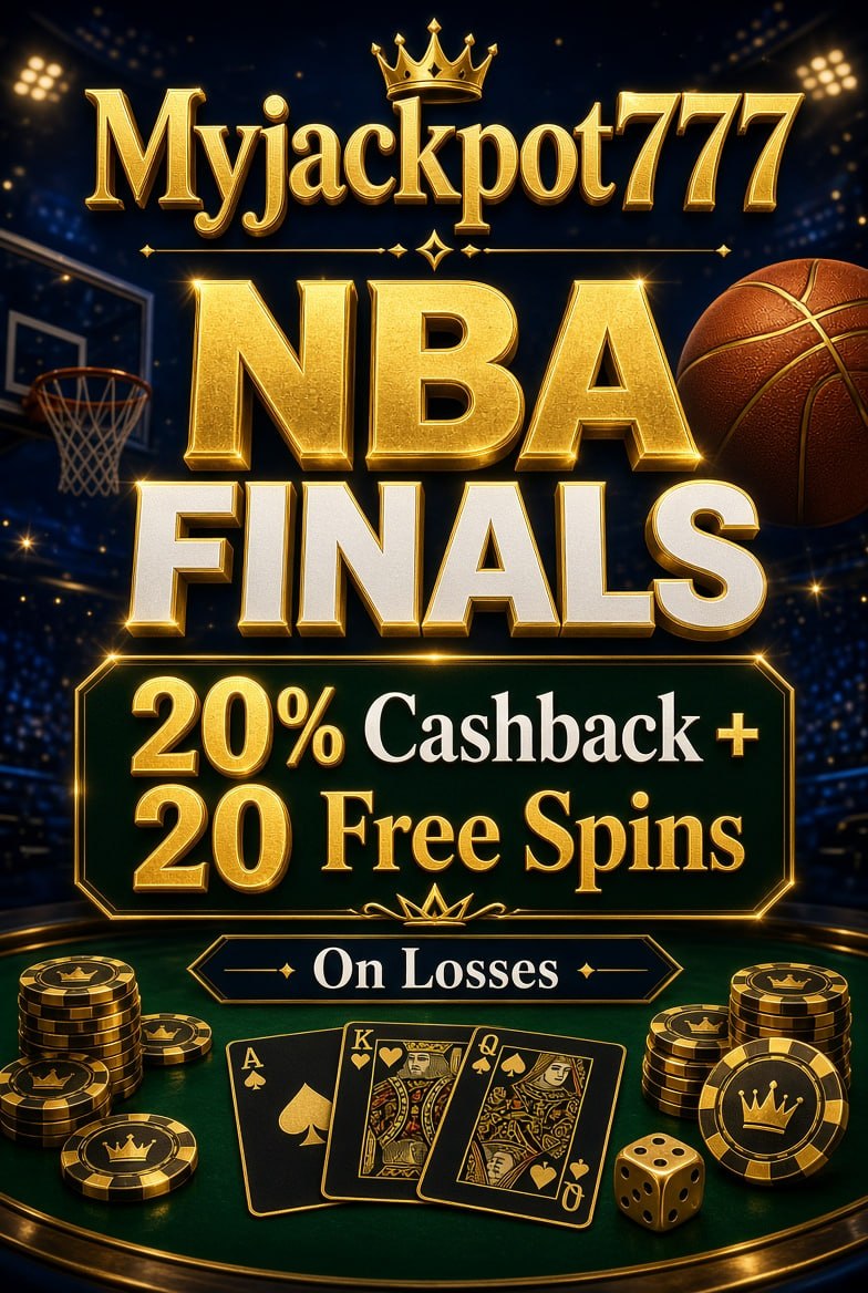 Promotional poster with Myjackpot777 logo, NBA Finals text, 20% cashback and 20 free spins on losses, casino chips and cards.