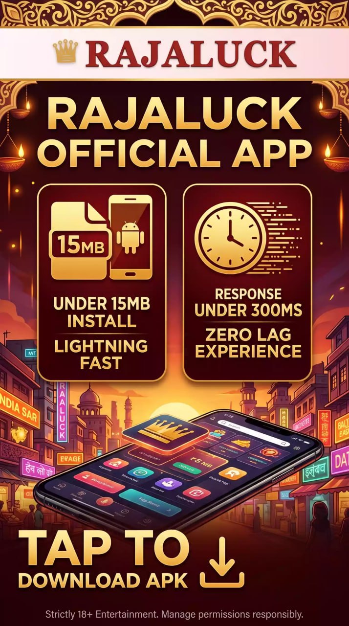 Rajaluck official app APK download India, lightweight 15MB Android mobile gaming app, zero lag fast response online casino app