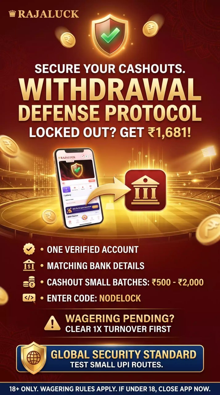 Rajaluck India secure cashout withdrawal protocol, claim ₹1681 bonus with promo code NODELOCK, fast bank transfer and UPI payout guide with 1x turnover