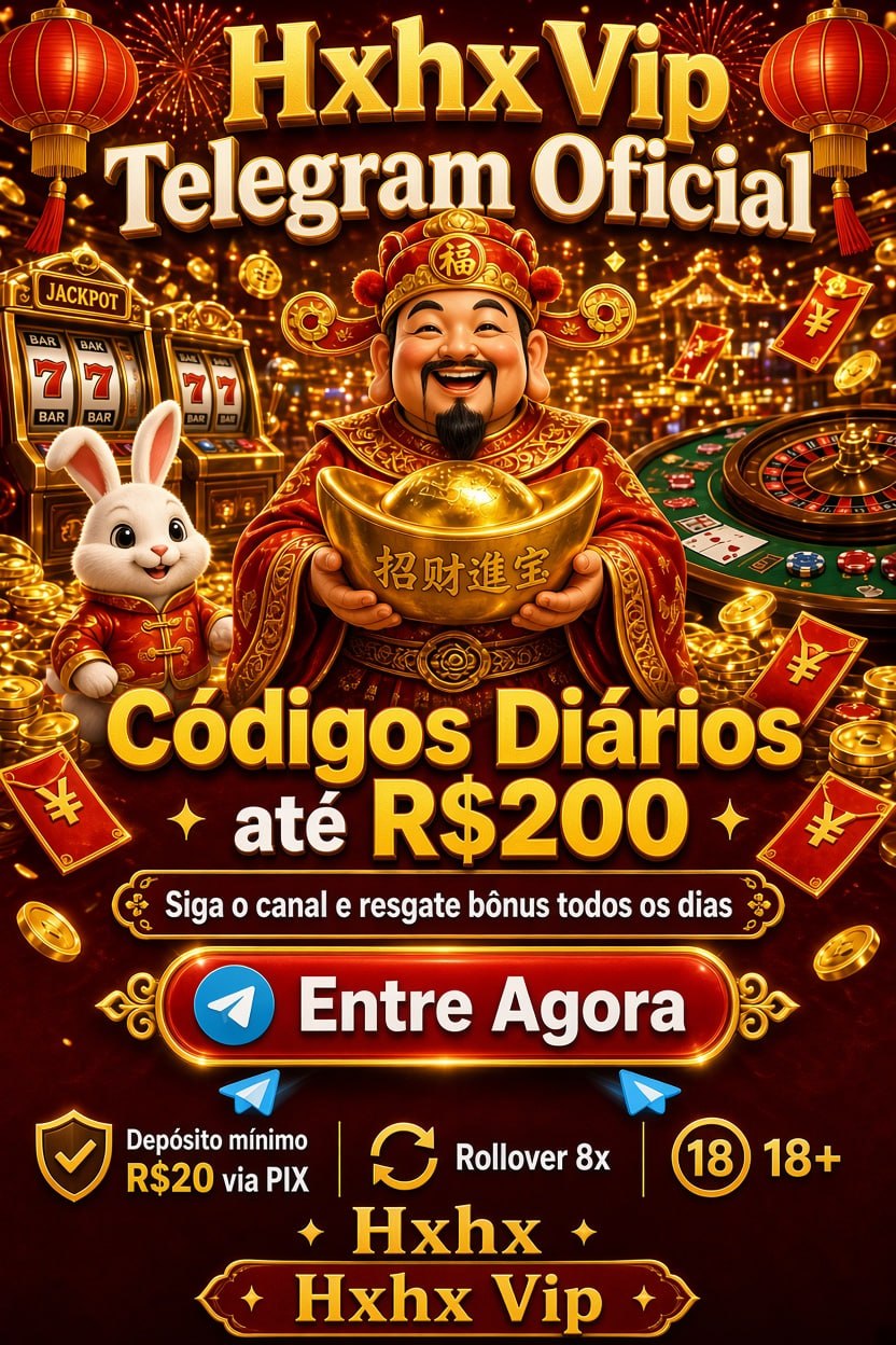 Poster promocional Hxhx Vip com Deus da Fortuna, códigos diários até R$200 e cena de cassino.