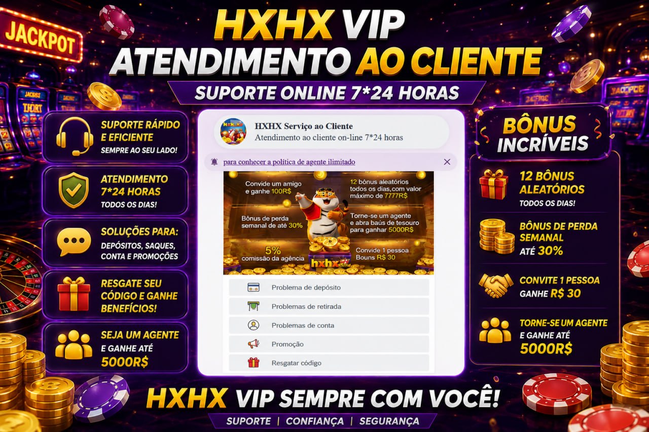 Banner promocional da HXHX VIP com bônus diários, bônus de perda e suporte 24 horas.