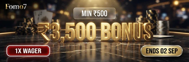 Fomo7 700% Welcome Bonus up to ₹16,000 with min ₹500 deposit, 56x wagering, ends 02 Sep 2026. Claim your bonus now on India's leading betting platform.