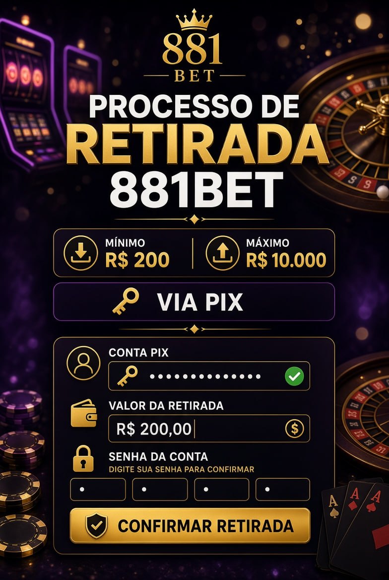 Poster promocional do processo de retirada 881Bet com limites R$200 a R$10.000 via PIX e tema de cassino.