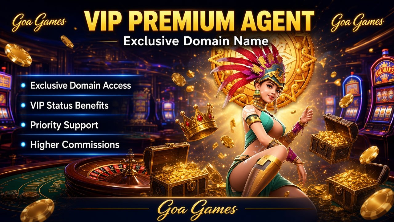 Promotional poster of Goa Games VIP Premium Agent with exclusive domain and casino background.
